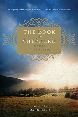 The Book of the Shepherd: The Story of One Simple Prayer, and How It Changed the World by Joann Davis