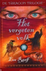 Het vergeten volk by Eva Raaff, Wouter Tulp