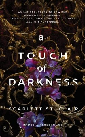 A Touch of Darkness by Scarlett St. Clair