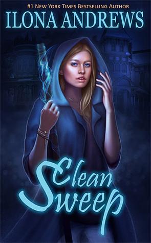 Clean Sweep by Ilona Andrews