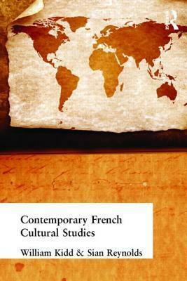Contemporary French Cultural Studies by Siân Reynolds