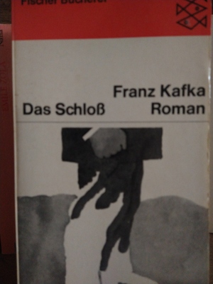 Das Schloss by Franz Kafka