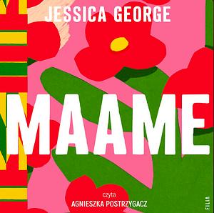 Maame by Jessica George