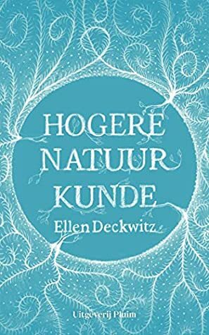 Hogere natuurkunde by Ellen Deckwitz