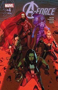 A-Force (2016) #4 by Kelly Thompson, Jorge Molina, G. Willow Wilson