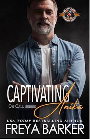 Captivating Anika by Freya Barker