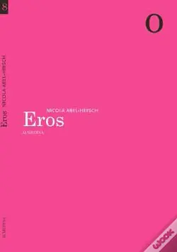 Eros by Nicola Abel-Hirsch, Ivan Ward