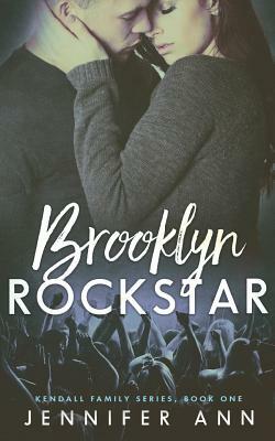 Brooklyn Rockstar by Jennifer Ann