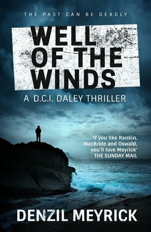 Well of the Winds by Denzil Meyrick