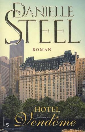 Hotel Vendôme by Danielle Steel