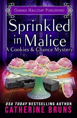 Sprinkled in Malice by Catherine Bruns