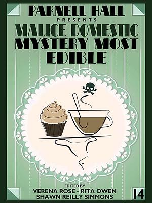 Parnell Hall Presents Malice Domestic: Mystery Most Edible by 