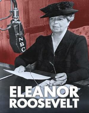 Eleanor Roosevelt by Robin S. Doak