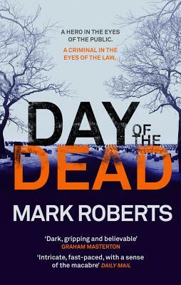 Day of the Dead by Mark Roberts