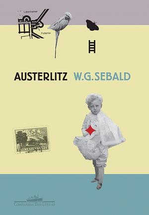 Austerlitz by W.G. Sebald, W.G. Sebald