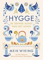 Hygge: de Deense kunst van het leven by Meik Wiking, Barbara Lampe