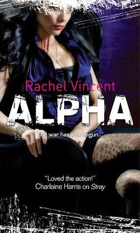 Alpha by Rachel Vincent