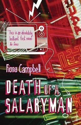 Death of a Salaryman by Fiona Campbell