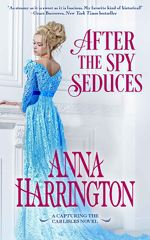 After the Spy Seduces by Anna Harrington