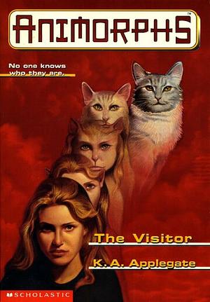 Animorphs The Visitor by K.A. Applegate