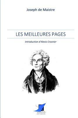 Joseph de Maistre - Les meilleures pages by Joseph de Maistre
