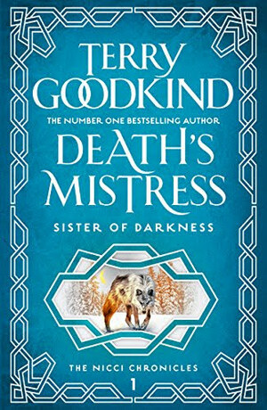 Death's Mistress: Sister of Darkness by Terry Goodkind