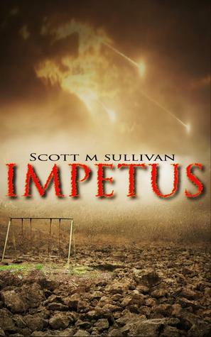 Impetus by Scott M. Sullivan