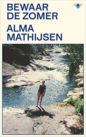 Bewaar de zomer by Alma Mathijsen
