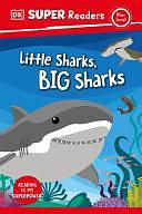 DK Super Readers Pre-Level Little Sharks Big Sharks by Ruth A. Musgrave