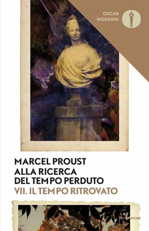 Alla ricerca del tempo perduto – Il tempo ritrovato by Marcel Proust