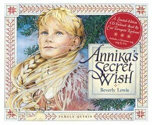 Annika's Secret Wish by Beverly Lewis
