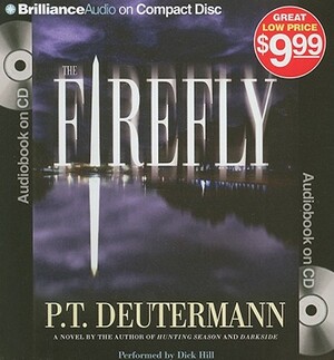 The Firefly by P. T. Deutermann