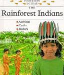 The Rainforest Indians by Ruth Thomson