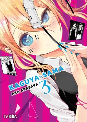 Kaguya-sama: Love Is War, Vol. 3 by Aka Akasaka