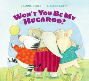 Won't You Be My Hugaroo? lap board book by Joanne Ryder, Melissa Sweet