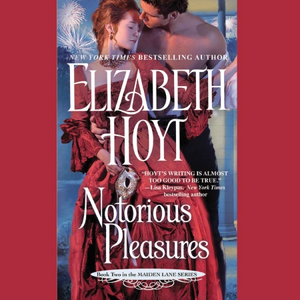 Notorious Pleasures by Elizabeth Hoyt