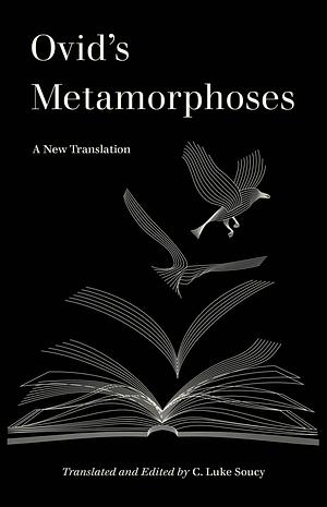 Ovid's Metamorphoses: A New Translation by Ovid