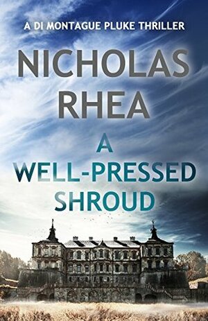 A Well-Pressed Shroud by Nicholas Rhea