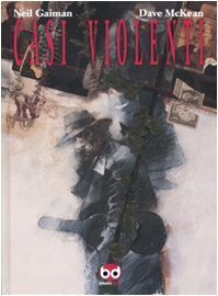Casi violenti by Neil Gaiman, Dave McKean