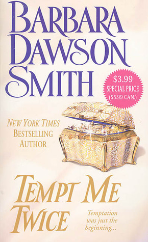 Tempt Me Twice by Barbara Dawson Smith