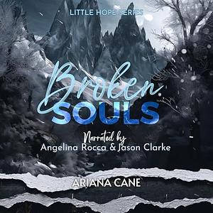 Broken Souls by Ariana Cane