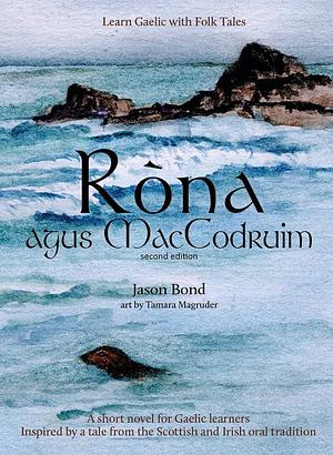 Ròna agus MacCodruim by Jason Bond