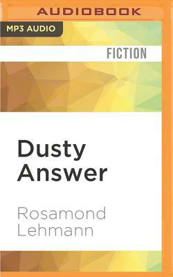 Dusty Answer by Rosamond Lehmann