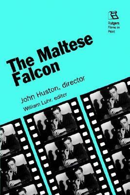 The Maltese Falcon by William G. Luhr