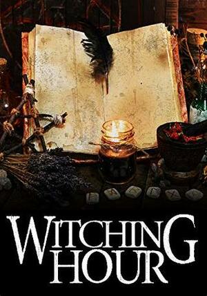 Witching Hour: A Cozy Witch Mystery (A Witch Myth Cozy Mystery Book 6) by Skylar Finn