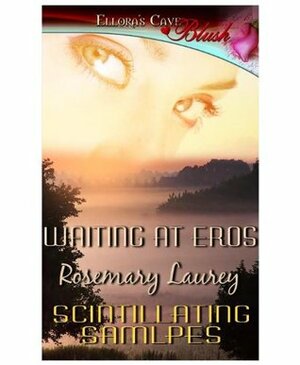 Waiting at Eros by Rosemary Laurey