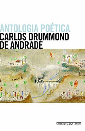 Antologia Poética by Carlos Drummond de Andrade