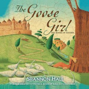 The Goose Girl by Shannon Hale