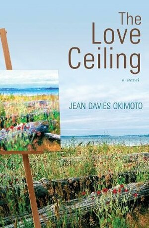 The Love Ceiling by Jean Davies Okimoto