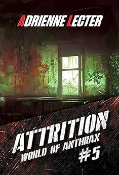 Attrition by Adrienne Lecter